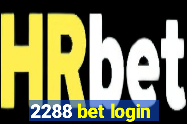 2288 bet login